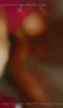 Any single escort female have or couple near Lafayette LA.